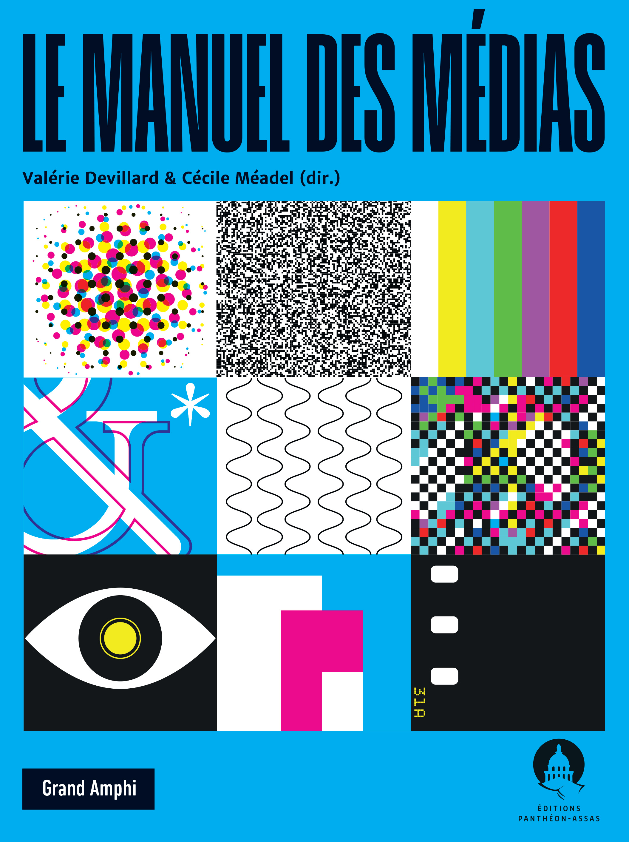 Couverture de l'ouvrage Le manuel des médias