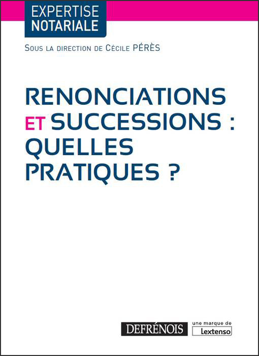 renonciations-et-successions-quelles-pratiques.jpg