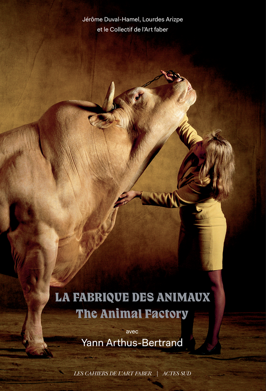 Couverture de l'ouvrage La Fabrique des animaux